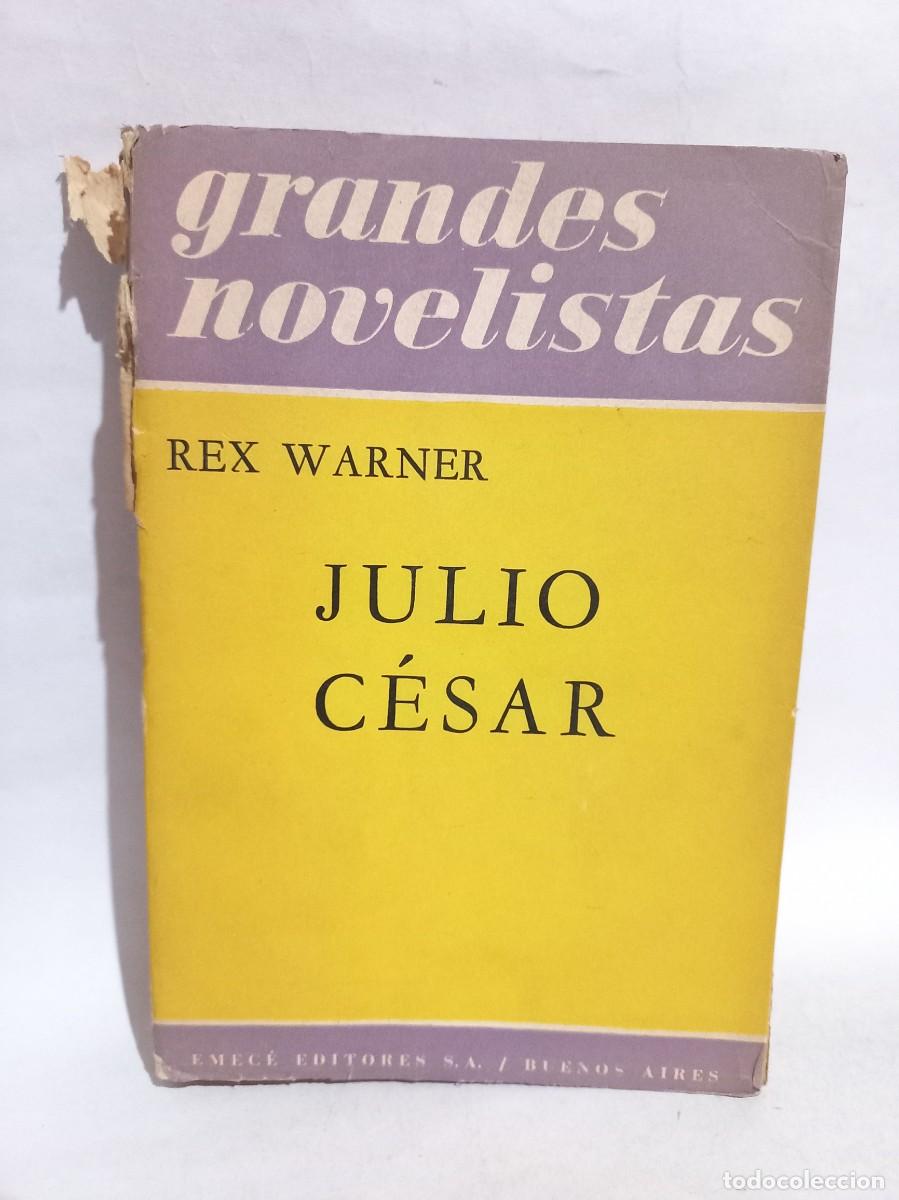 Libros de segunda mano: Rex Warner - Julio C&eacute;sar - 1960 - Foto 1