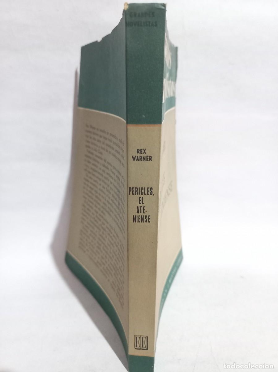 Libros de segunda mano: Rex Warner - Pericles, El Ateniense - Primera edici&oacute;n en espa&ntilde;ol - 1965 - Foto 2