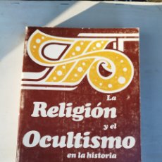 Libros de segunda mano: LIBRO LA RELIGIÓN Y EL OCULTISMO EN LA HISTORIA - ALEJANDRO HEGEDUS -