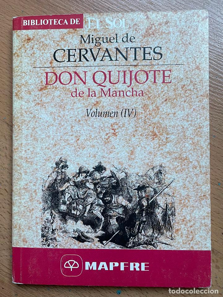 Libros de segunda mano: DON QUIJOTE DE LA MANCHA, Volumen IV, Biblioteca del Sol - Foto 1