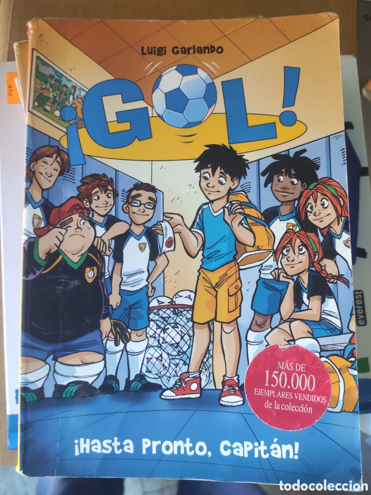 Libros de segunda mano: GOL. HASTA PRONTO CAPITAN. LUIGI GARLANDO - Foto 1