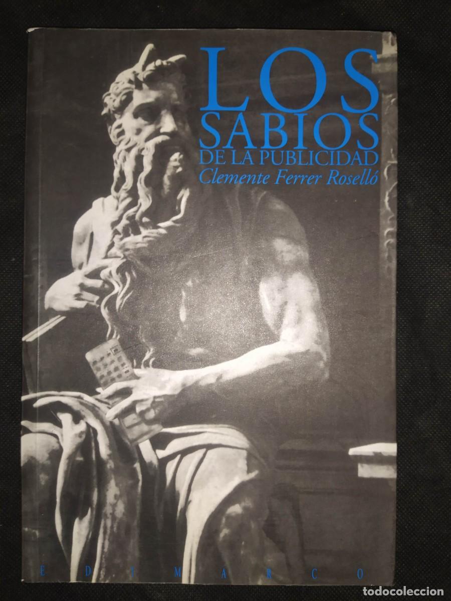 Libros de segunda mano: Los sabios de la publicidad - Clemente Ferrer Rosello - Foto 1