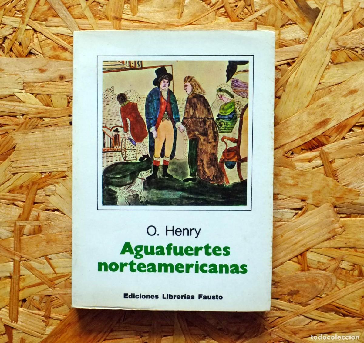 Libros de segunda mano: Aguafuertes Norteamericanas. O. Henry - Foto 1