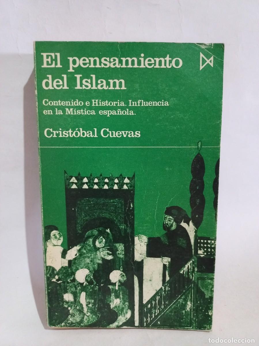 Libros de segunda mano: Crist&oacute;bal Cuevas - El Pensamiento del Islam - 1972 - Foto 1