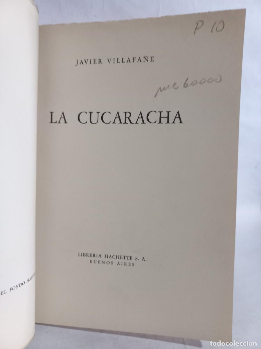 Libros de segunda mano: Javier Villafa&ntilde;e - La Cucaracha - Primera edici&oacute;n - 1967 - Foto 3