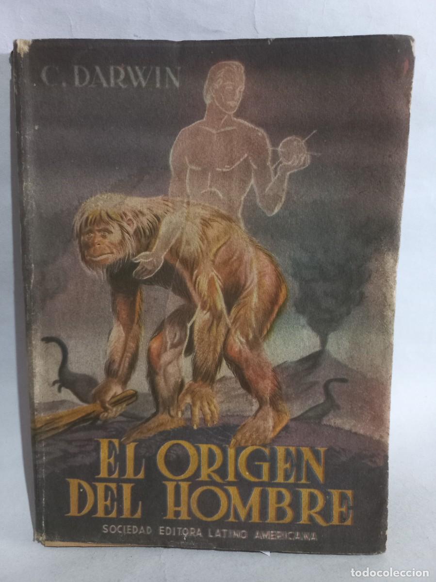 Libros de segunda mano: C. Darwin - El Origen del Hombre - Edici&oacute;n Argentina - 1958 - Foto 1