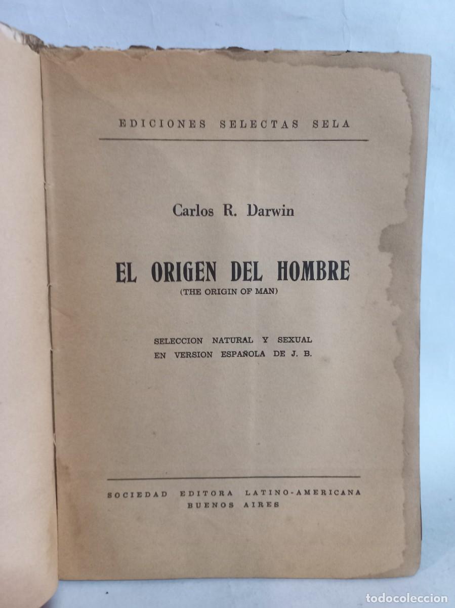 Libros de segunda mano: C. Darwin - El Origen del Hombre - Edici&oacute;n Argentina - 1958 - Foto 3
