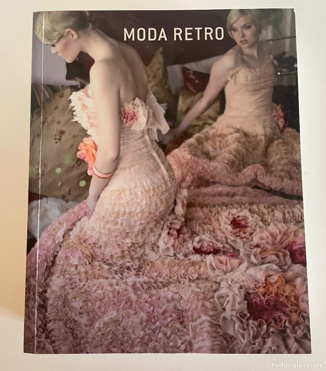 Libros de segunda mano: MODA RETRO ANJA LLORERA - Foto 1