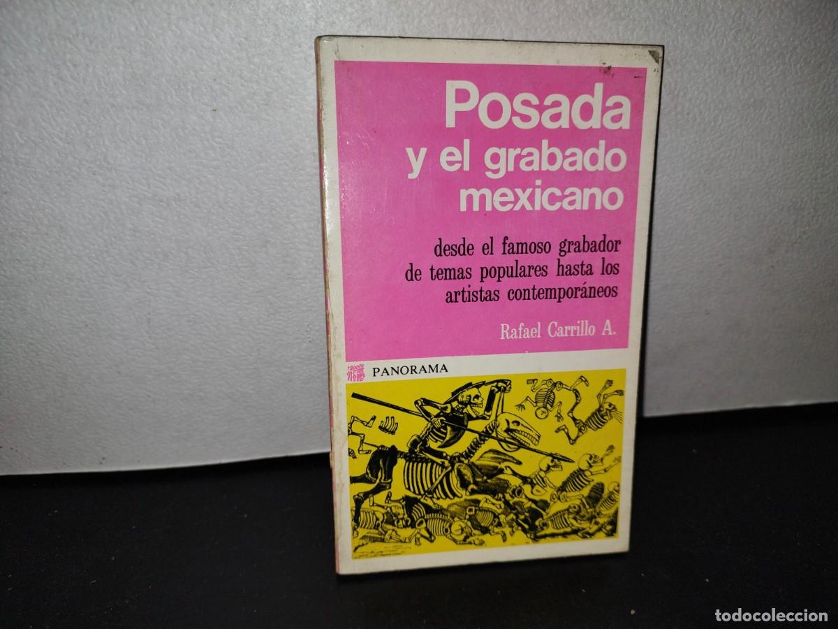 Libros de segunda mano: 61- POSADA Y EL GRABADO MEXICANO - RAFAEL CARRILLO A. - Foto 1