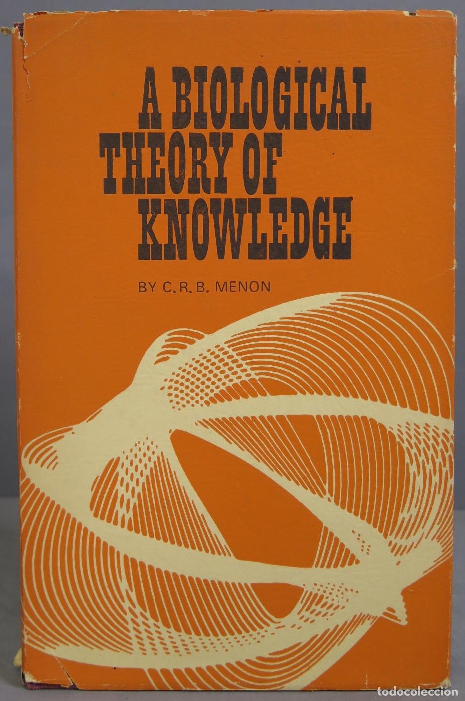 Libros de segunda mano: A Biological Theory of Knowledge. Menon - Foto 1