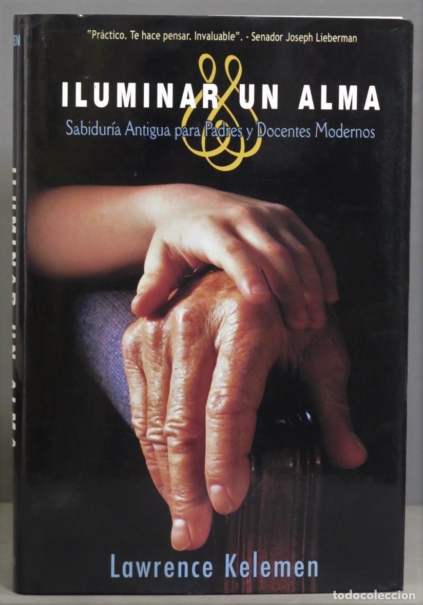 Libros de segunda mano: Iluminar un alma. Lawrence Kelemen - Foto 1