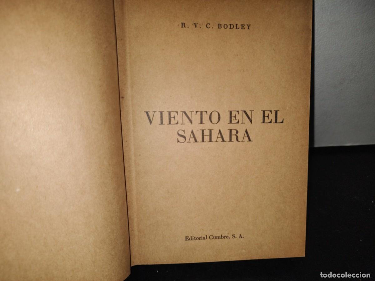 Libros de segunda mano: 61- VIENTO EN EL SAHARA - R. V. C. BODLEY - 1952 - Foto 3
