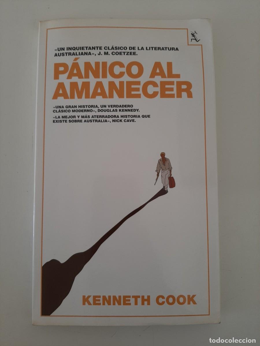 Libros de segunda mano: P&Aacute;NICO AL AMANECER. KENNETH COOK. SEIX BARRAL. 2011 - Foto 1