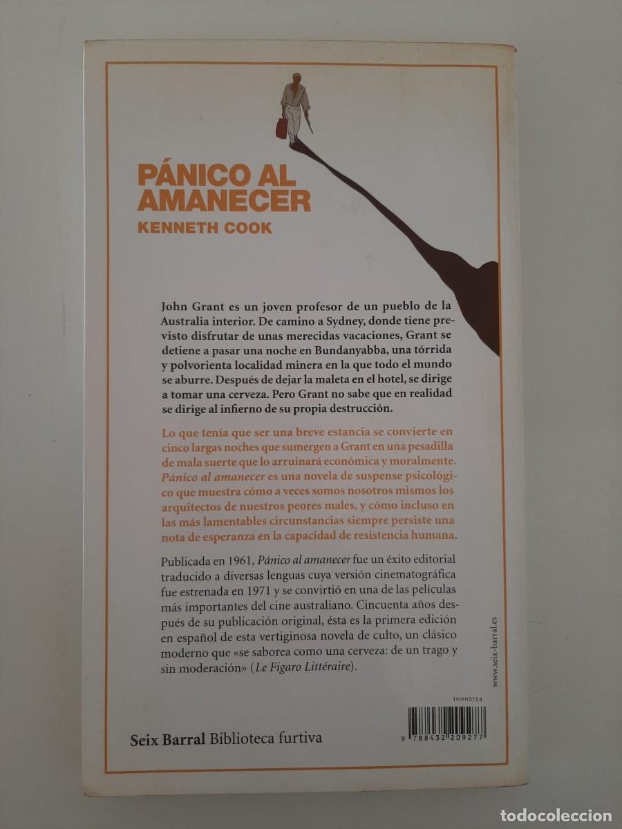 Libros de segunda mano: P&Aacute;NICO AL AMANECER. KENNETH COOK. SEIX BARRAL. 2011 - Foto 2