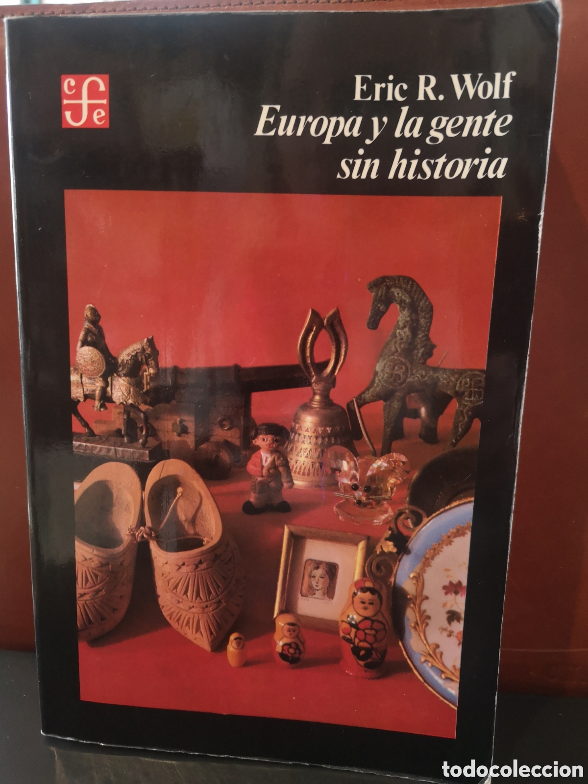 Libros de segunda mano: Europa y la gente sin historia. Eric R. WOLF - Foto 1