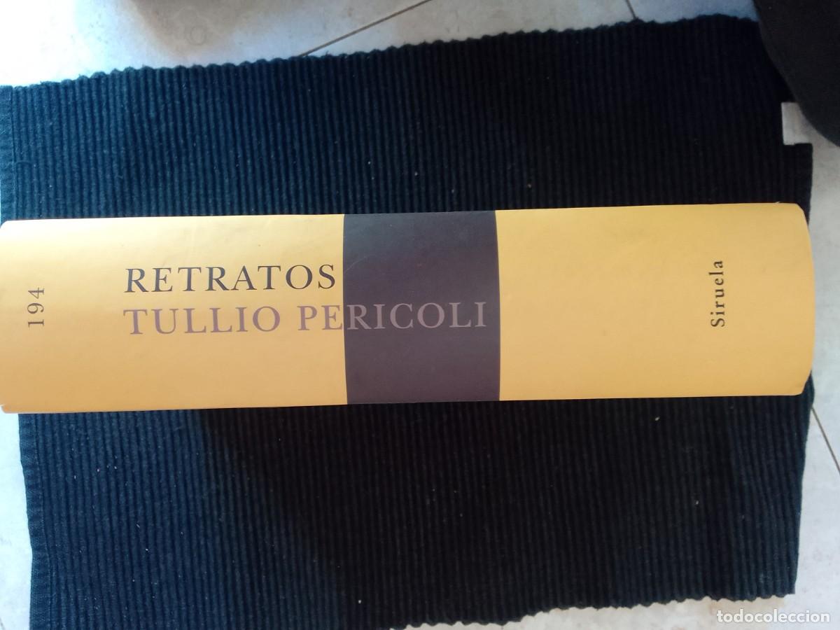 Libros de segunda mano: RETRATOS. TULIO PERICOLI. SIRUELA 2004. - Foto 2