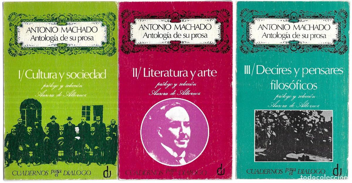Libros de segunda mano: Antonio Machado . Antolog&iacute;a de su prosa, 1-2-3 - Foto 1