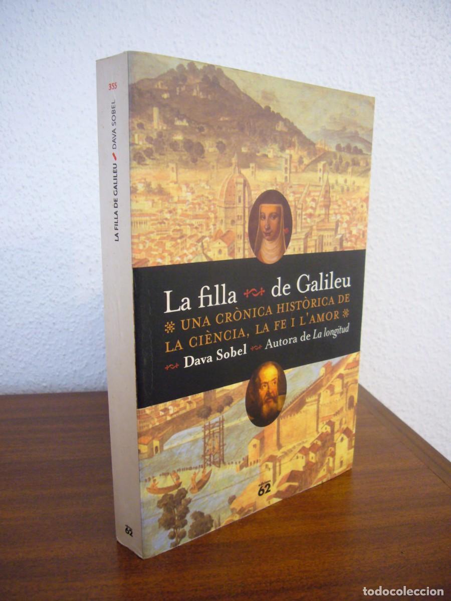 Libros de segunda mano: DAVA SOBEL: LA FILLA DE GALILEU (EDICIONS 62, 2000) - Foto 1