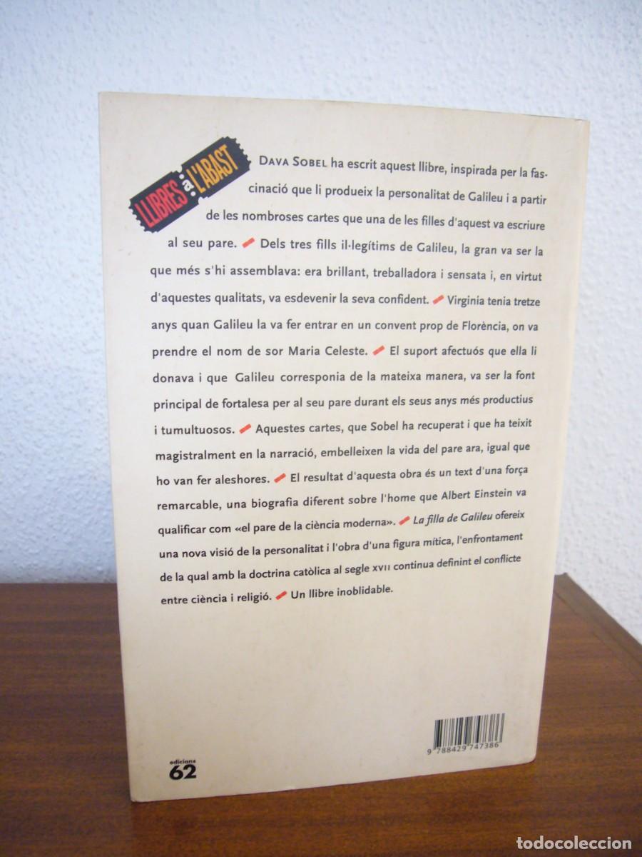 Libros de segunda mano: DAVA SOBEL: LA FILLA DE GALILEU (EDICIONS 62, 2000) - Foto 3