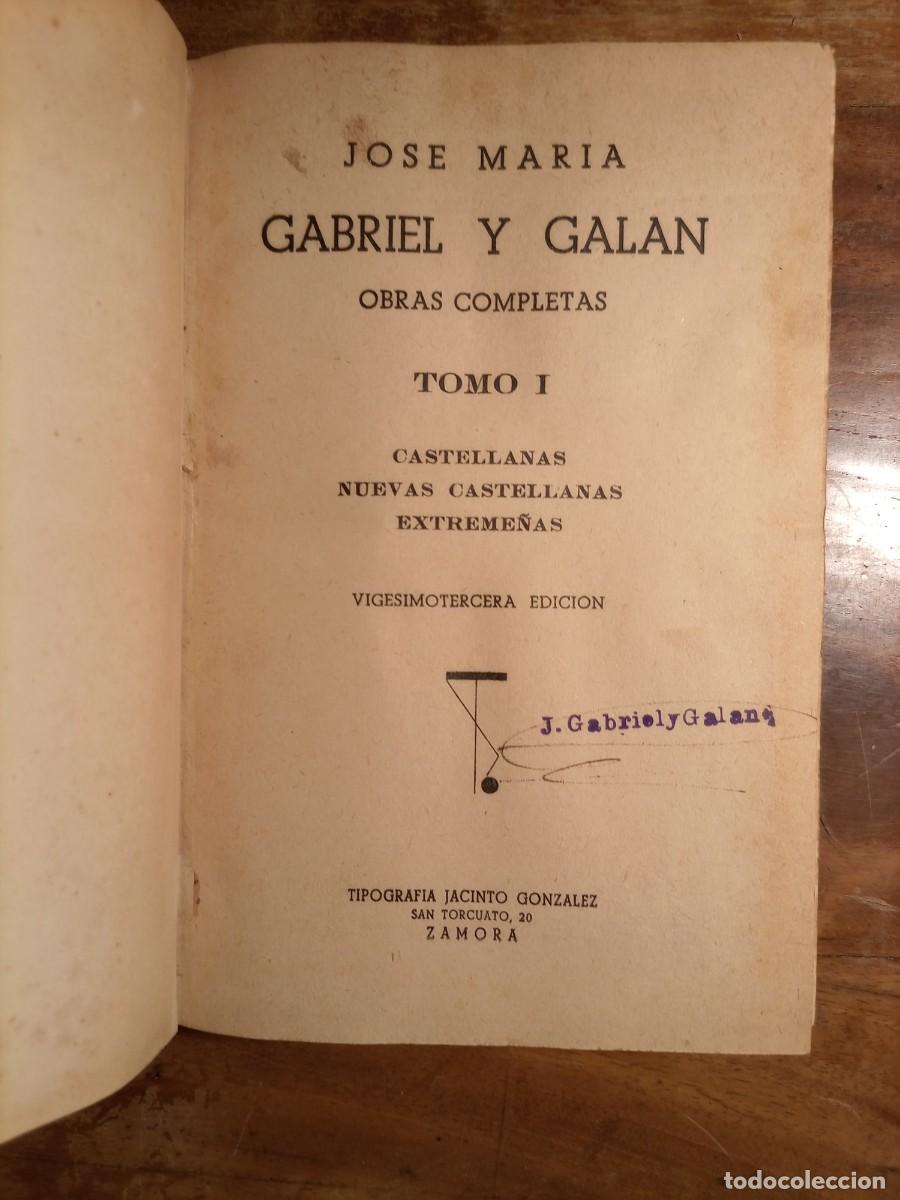 Libros de segunda mano: Gabriel y Gal&aacute;n obras completas I y II - Foto 3