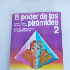 Libros de segunda mano: EL PODER DE LAS PIRÁMIDES II - EMILIO SALAS - ROMÁN CANO -