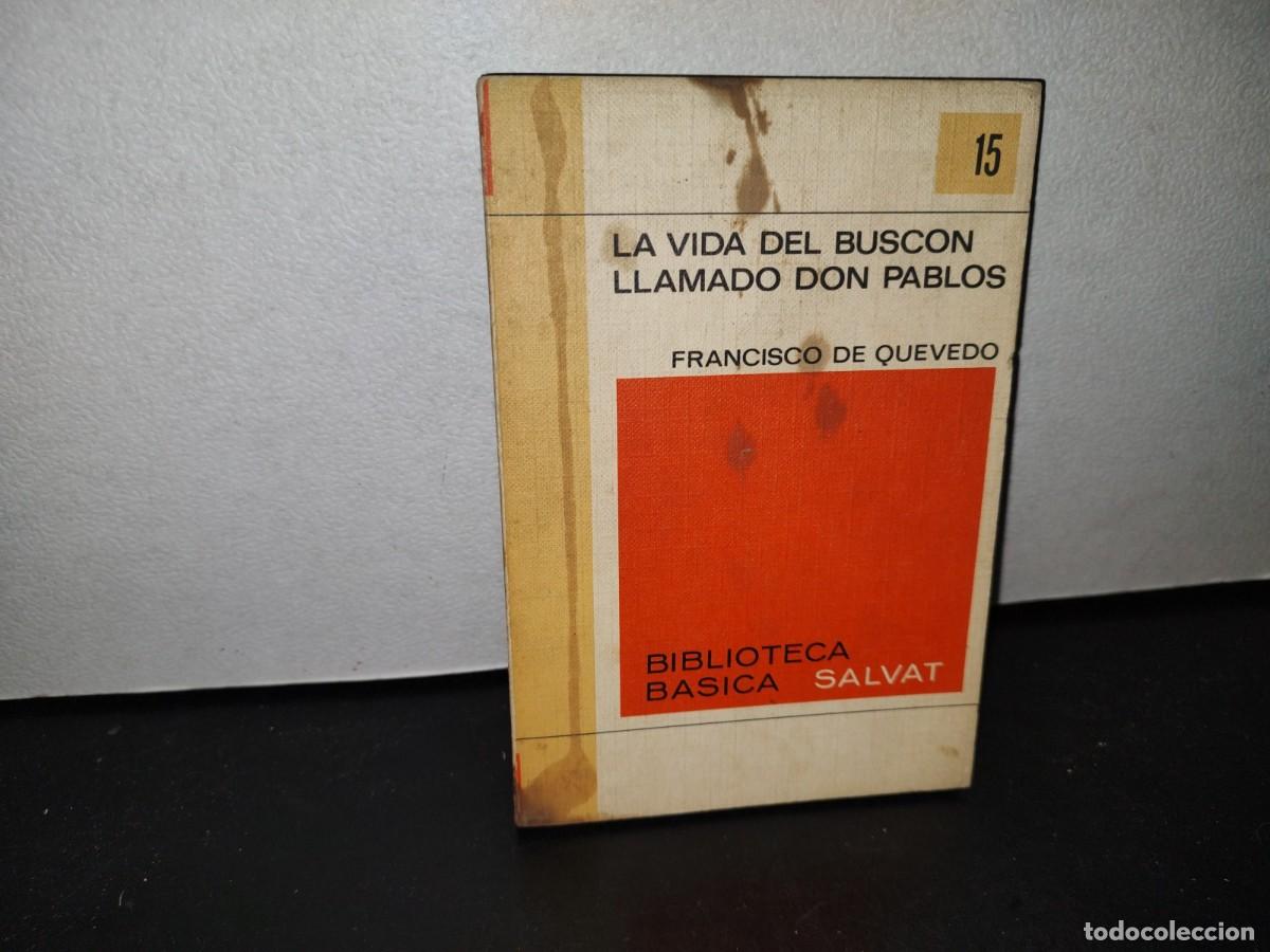 Libros de segunda mano: 61- LA VIDA DEL BUSC&Oacute;N LLAMADO DON PABLOS - FRANCISCO DE QUEVEDO - Foto 1