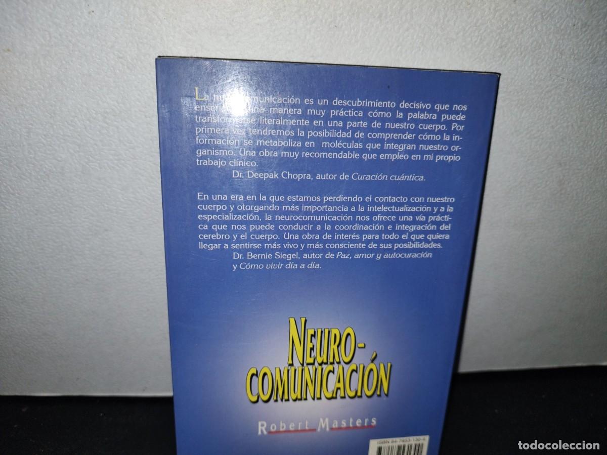 Libros de segunda mano: 61- LA NEUROCOMUNICACI&Oacute;N. TRANSFORMA SU CUERPO MIENTRAS USTED LEE - ROBERT MASTERS - Foto 3