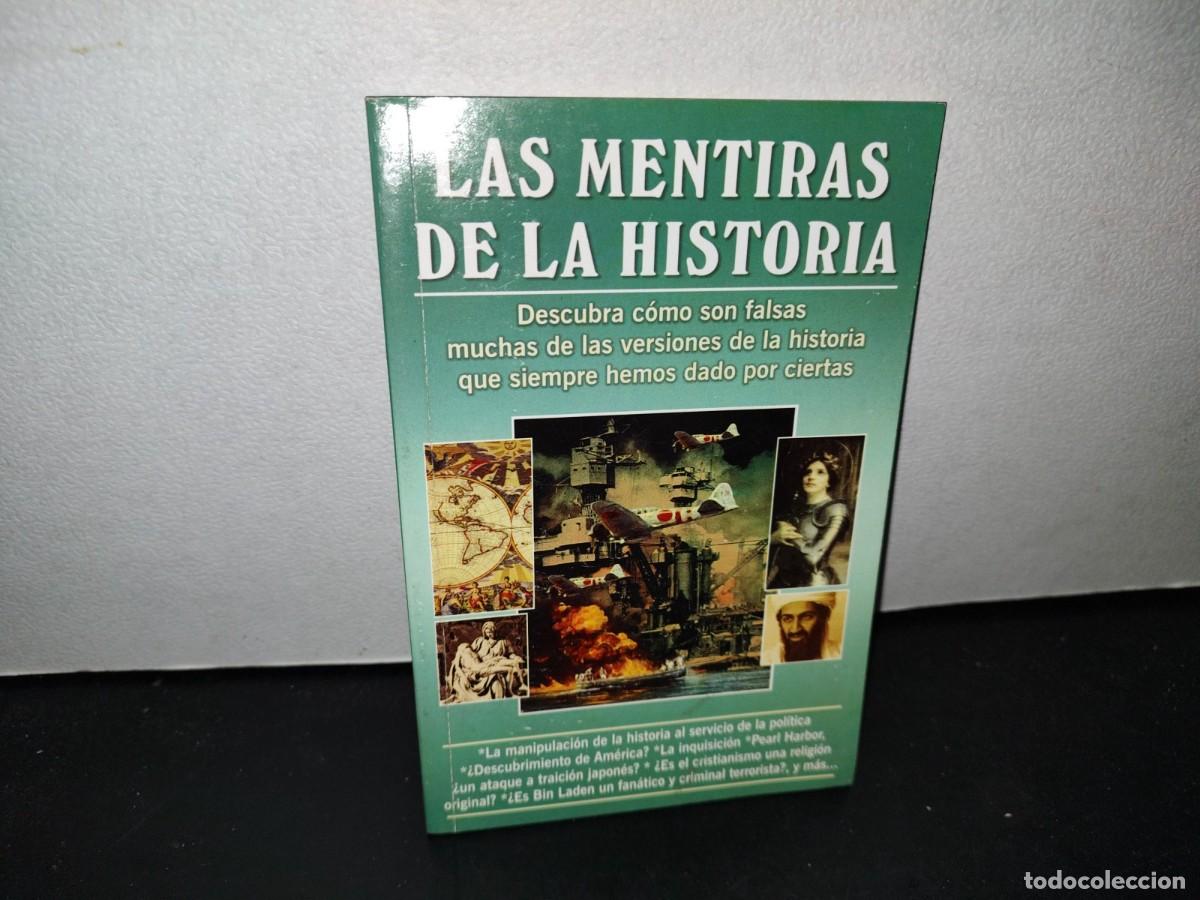 Libros de segunda mano: 61- LAS MENTIRAS DE LA HISTORIA - Foto 1