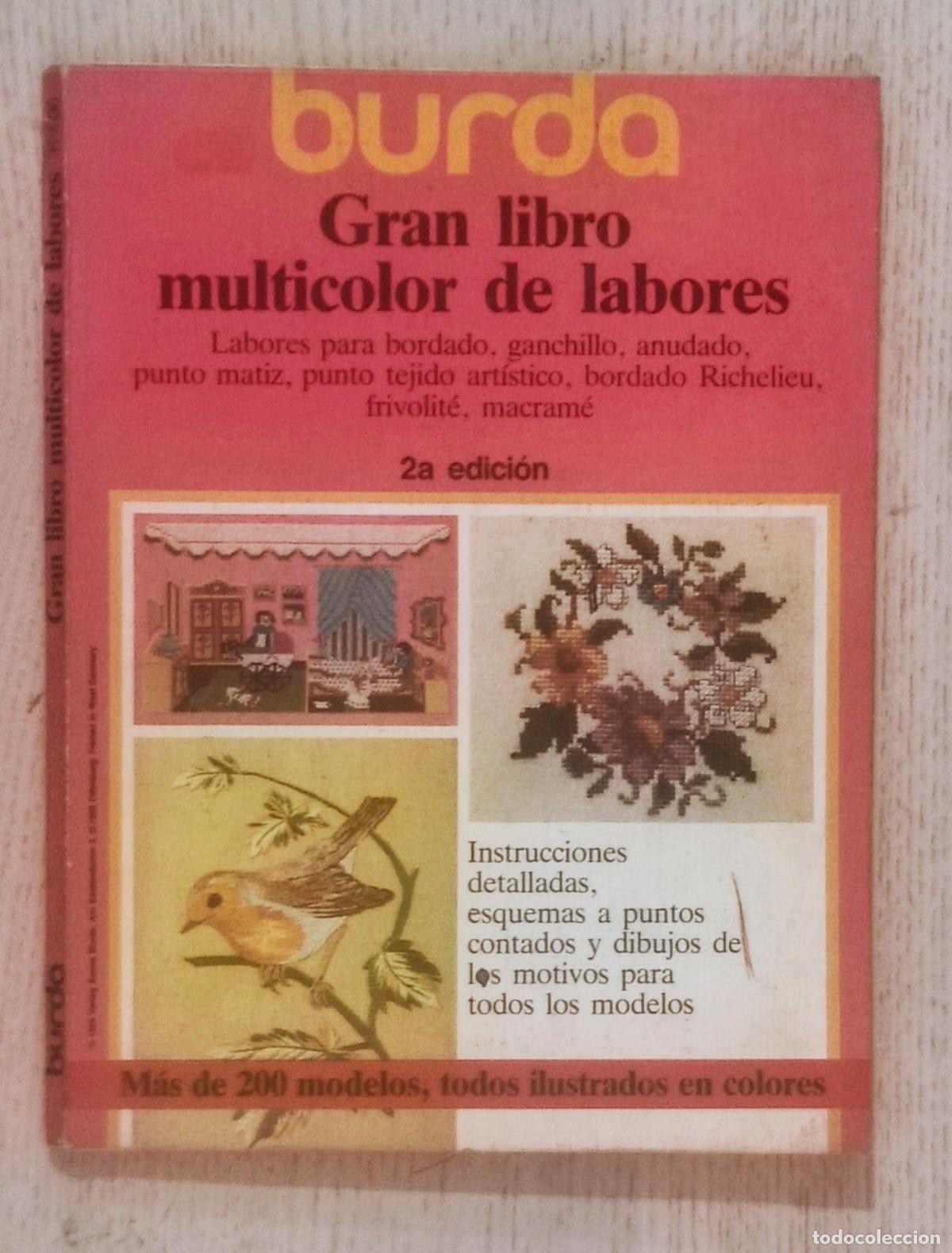 Libros de segunda mano: BURDA. GRAN LIBRO MULTICOLOR DE LABORES (a&ntilde;o 1983) - Foto 1