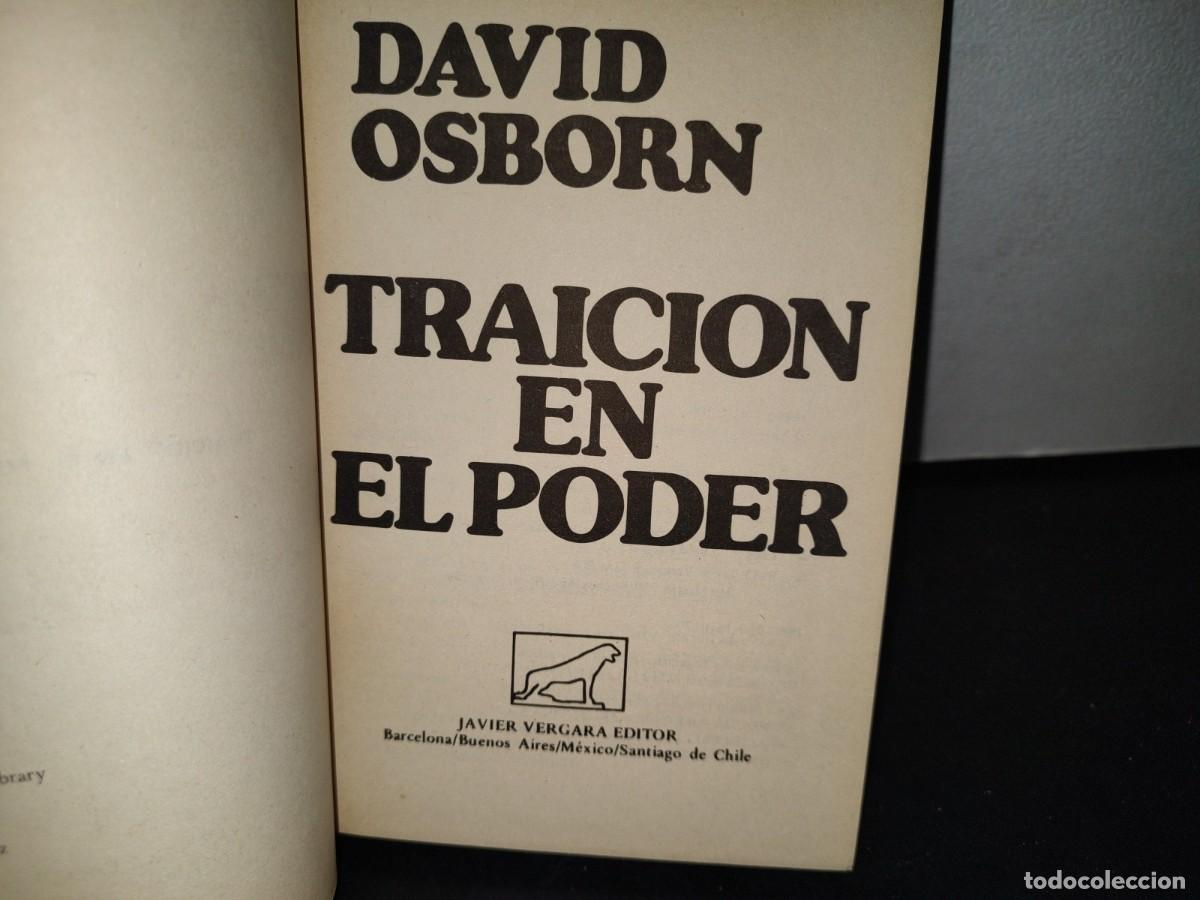 Libros de segunda mano: 62- TRAICI&Oacute;N EN EL PODER - DAVID OSBORN - 1983 - Foto 4