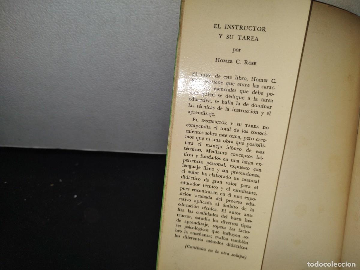 Libros de segunda mano: 62- EL INSTRUCTOR Y SU TAREA. NORMAS B&Aacute;SICAS PARA EL ADIESTRAMIENTO T&Eacute;CNICO - HOMER C. ROSE - 1966 - Foto 3