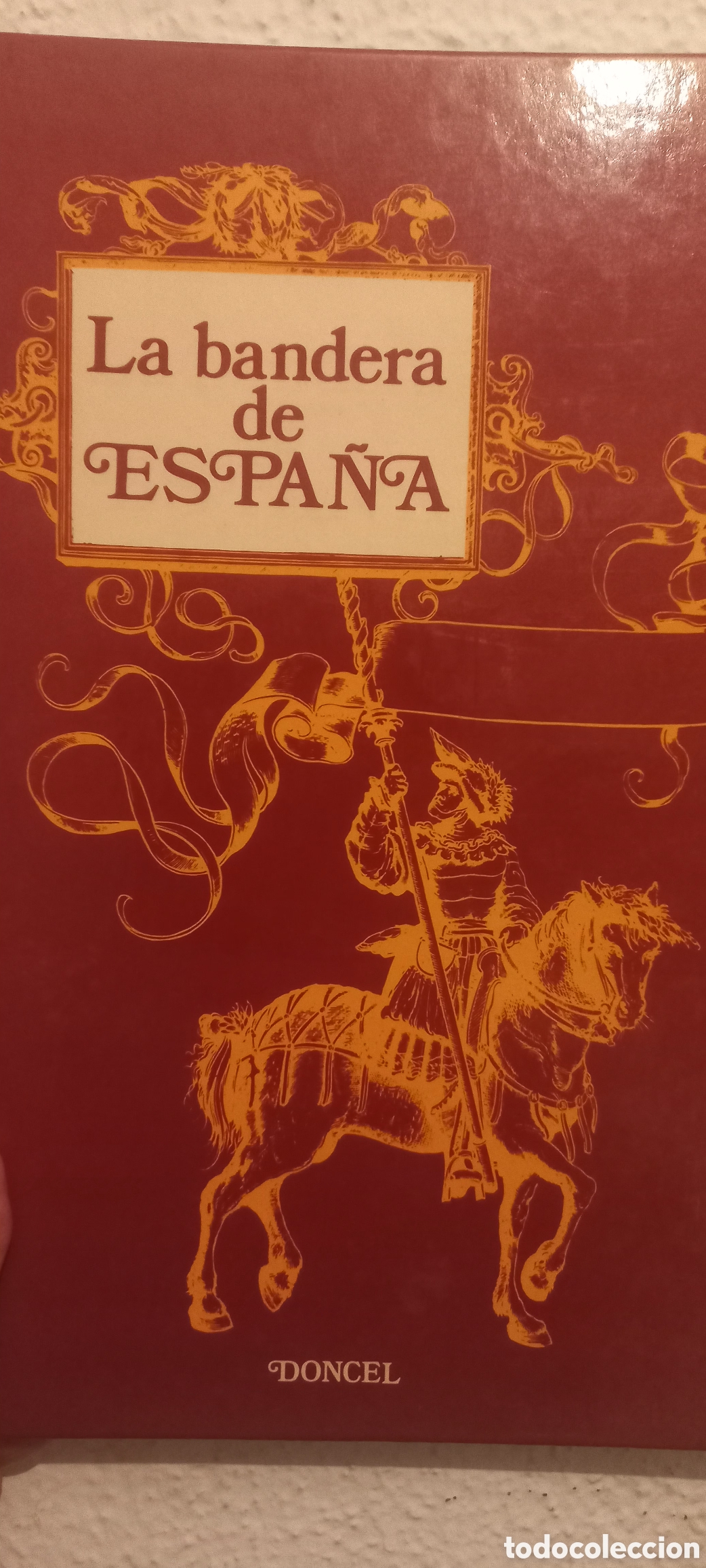 Libros de segunda mano: LA BANDERA DE ESPA&Ntilde;A. ED. DONCEL, 1981. - Foto 1