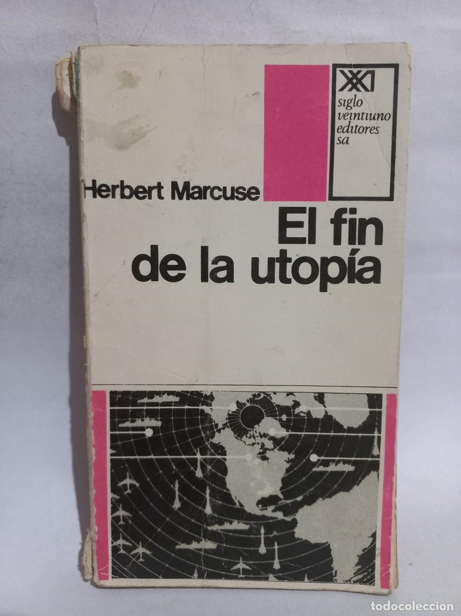 Libros de segunda mano: Herbert Marcuse - El Fin de la Utop&iacute;a - 1969 - Foto 1