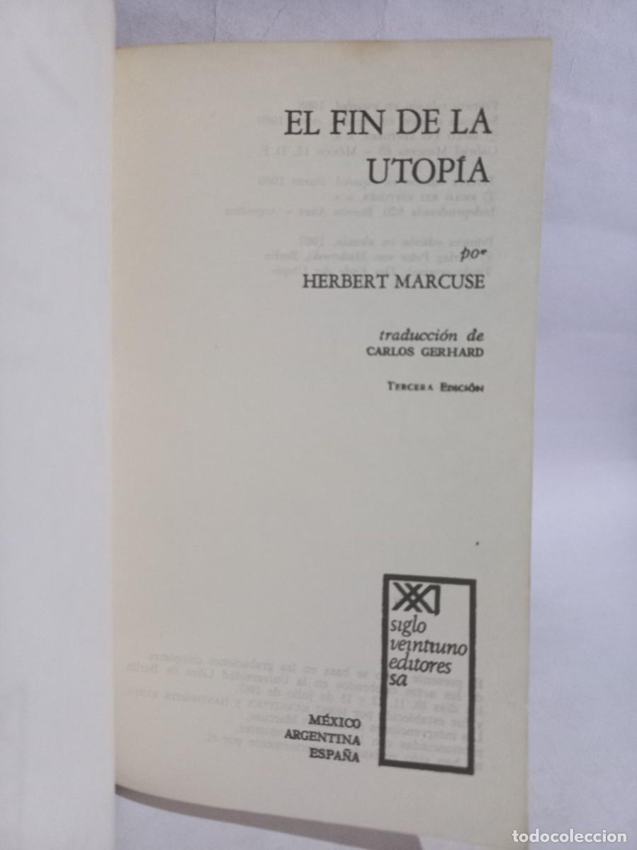 Libros de segunda mano: Herbert Marcuse - El Fin de la Utop&iacute;a - 1969 - Foto 3