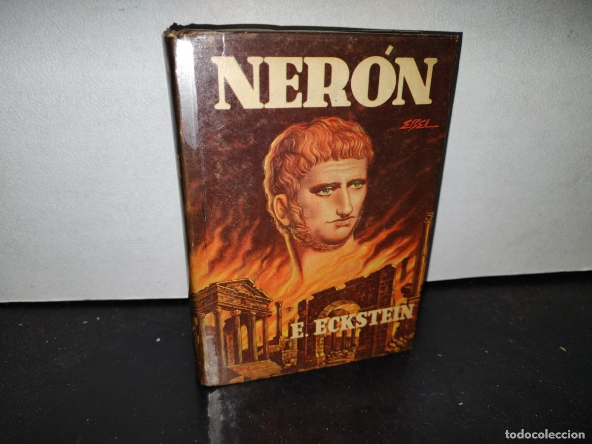 Libros de segunda mano: 62- NER&Oacute;N - ERNESTO ECKSTEIN - EDITORIAL DIANA, S. A. - 1953 - Foto 1