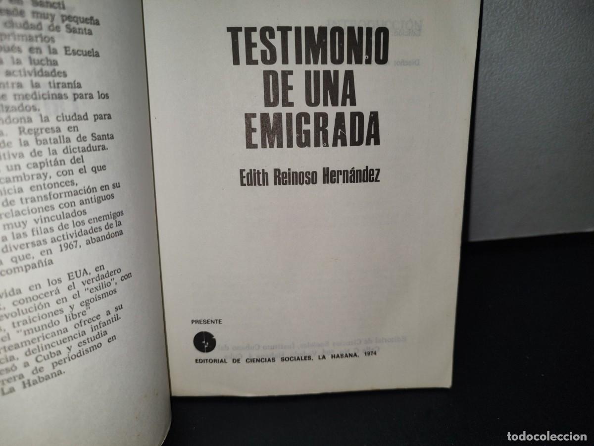 Libros de segunda mano: 62- TESTIMONIO DE UNA EMIGRADA - EDITH REINOSO HERN&Aacute;NDEZ - 1974 - Foto 3
