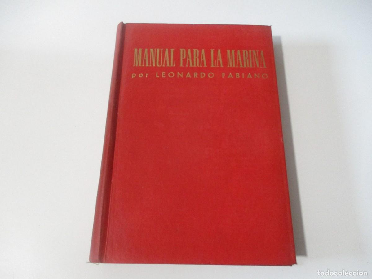 Libros de segunda mano: LEONARDO FABIANO Manual para la marina W17087 - Foto 1