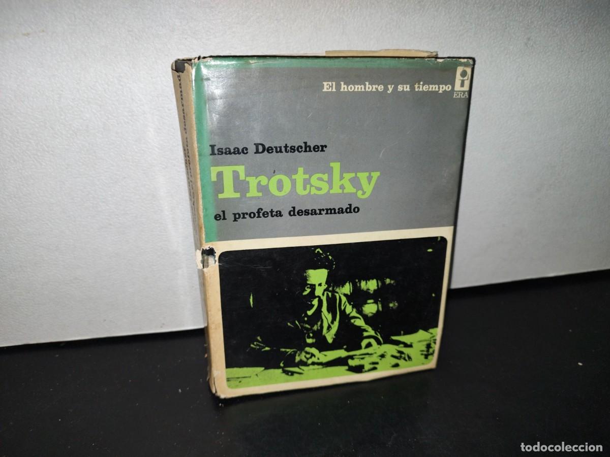 Libros de segunda mano: 62- TROTSKY. EL PROFETA DESARMADO - ISAAC DEUTSCHER - 1976 - Foto 1
