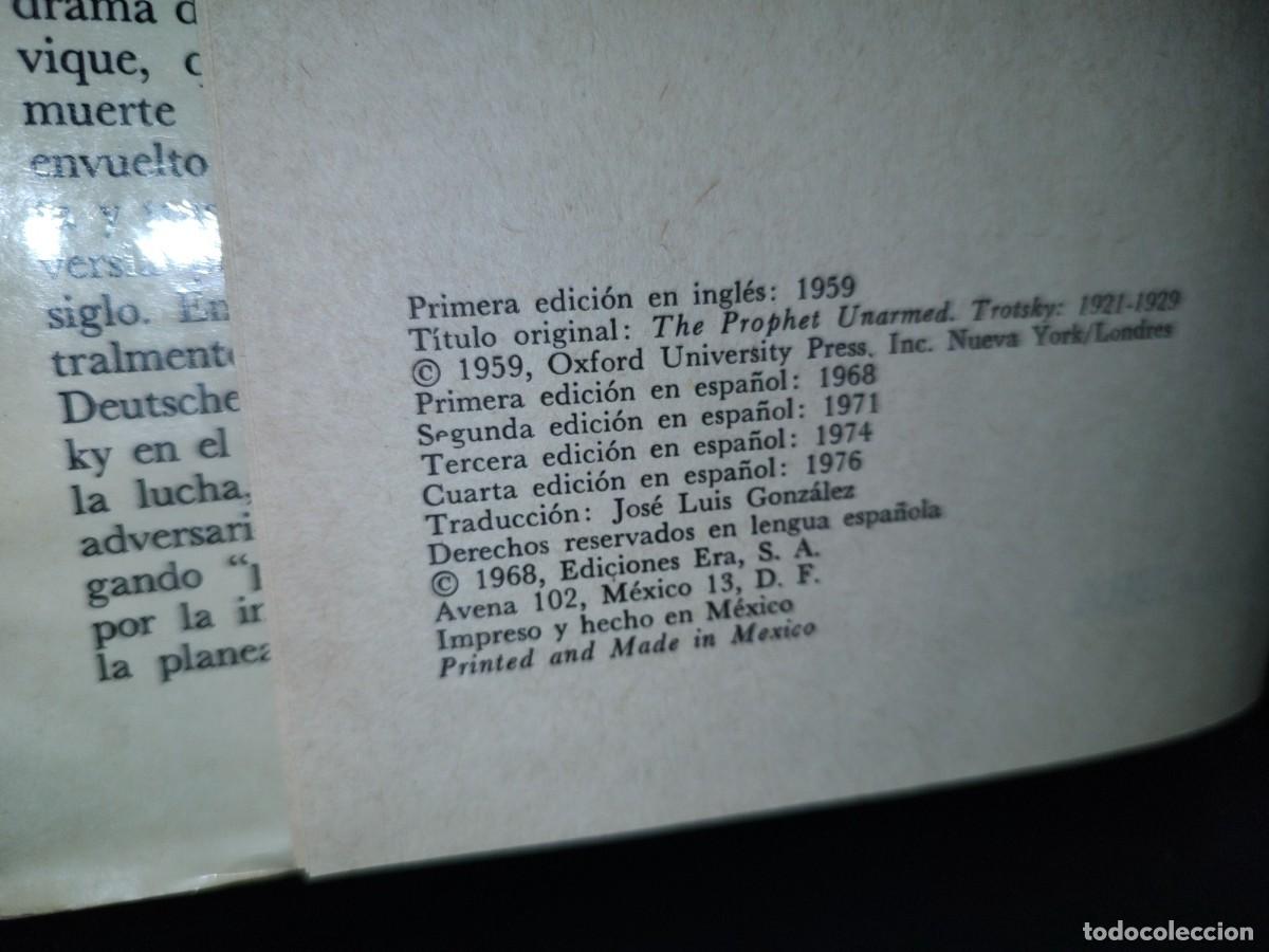 Libros de segunda mano: 62- TROTSKY. EL PROFETA DESARMADO - ISAAC DEUTSCHER - 1976 - Foto 4