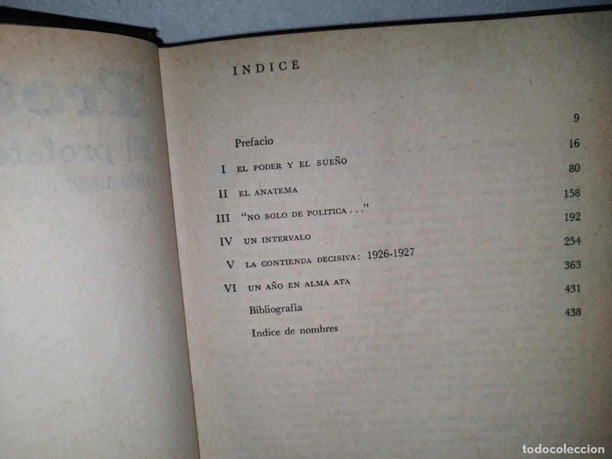 Libros de segunda mano: 62- TROTSKY. EL PROFETA DESARMADO - ISAAC DEUTSCHER - 1976 - Foto 5