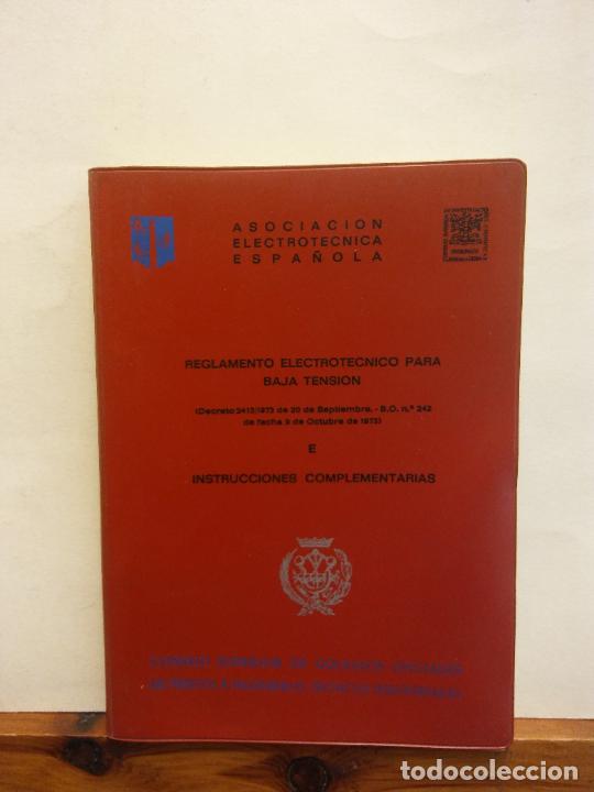 Libros de segunda mano: REGLAMENTO ELECTROT&Eacute;CNICO PARA BAJA TENSI&Oacute;N E INSTRUCCIONES COMPLEMENTARIAS. - Foto 1