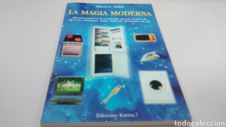 Libros de segunda mano: LA MAGIA MODERNA DE MITXEL G. MOHN (KARMA 7) - Foto 1