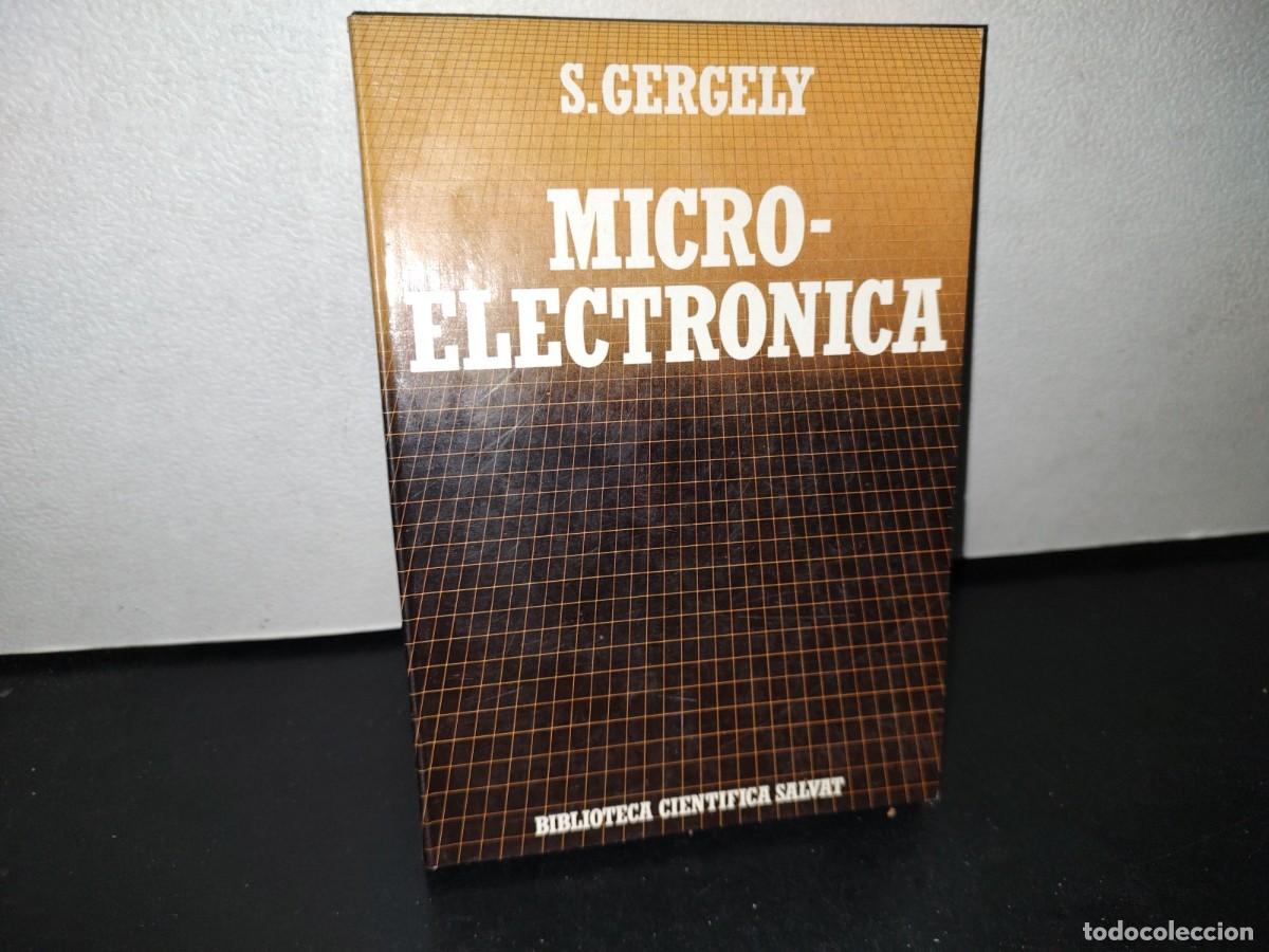 Libros de segunda mano: 62- MICROELECTR&Oacute;NICA - S. GERGELY - Foto 1