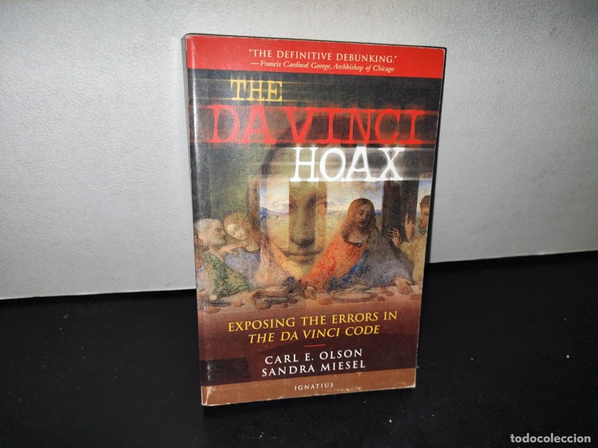 Libros de segunda mano: 62- THE DA VINCI HOAX. EXPOSING THE ERRORS IN THE DA VINCI CODE - CARL E. OLSON, SANDRA MIESEL - Foto 1