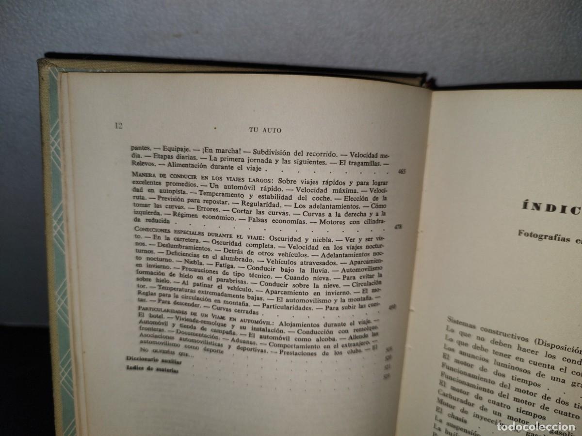 Libros de segunda mano: 62- TU AUTO - H. DILLENBURGER - EDICIONES DAIMON - 1967 - Foto 8