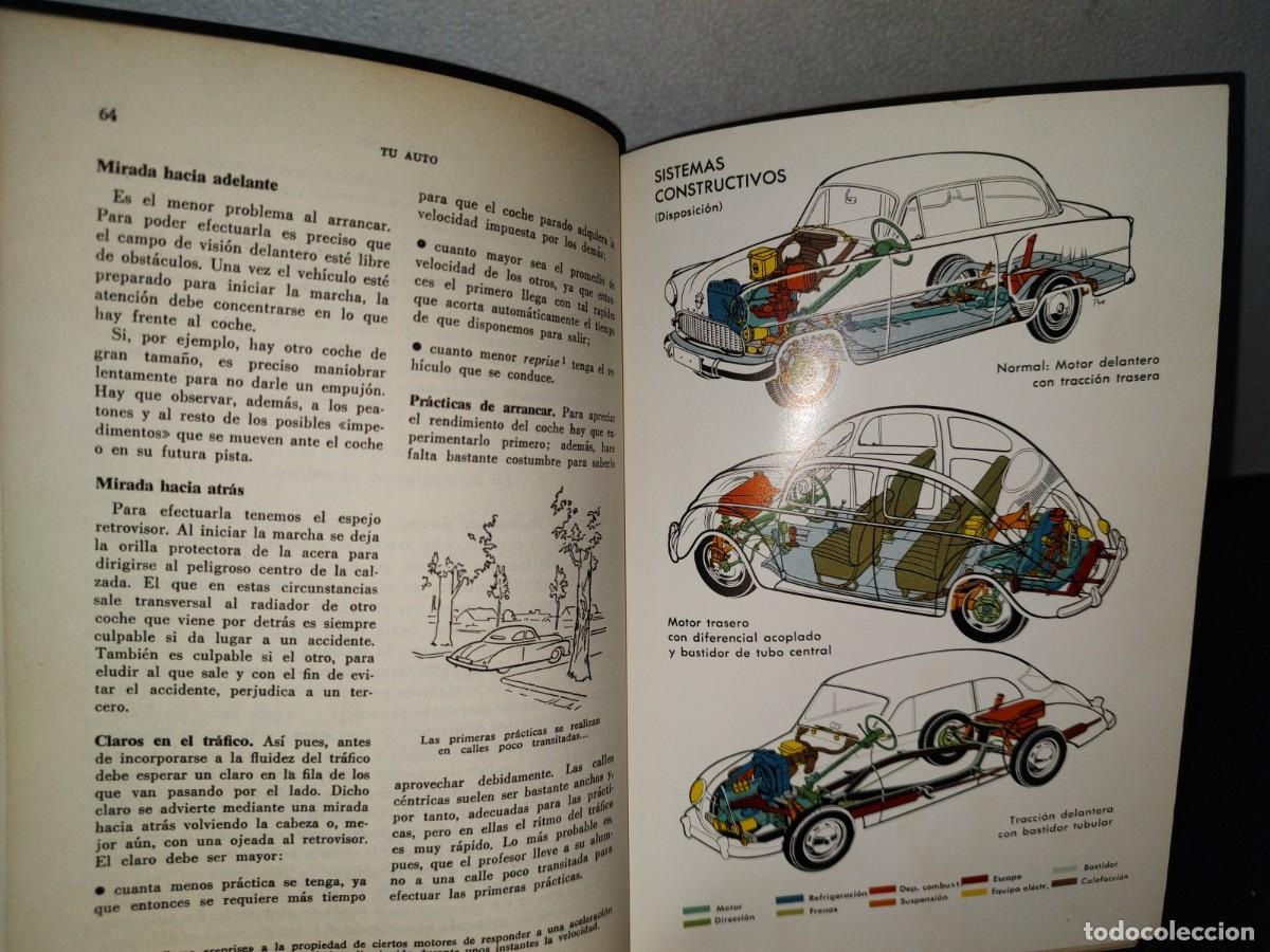 Libros de segunda mano: 62- TU AUTO - H. DILLENBURGER - EDICIONES DAIMON - 1967 - Foto 11