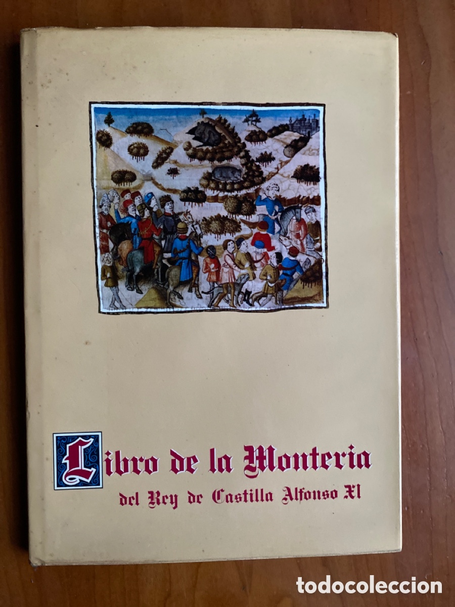 Libros de segunda mano: Libro de la Monter&iacute;a del rey de Castilla - Foto 1