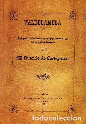 Libros de segunda mano: VALDELMUSA &rdquo;EL DUENDE DE CORTEGANA&rdquo; NU&Ntilde;EZ GARCIA, VICTOR M. ANH-066