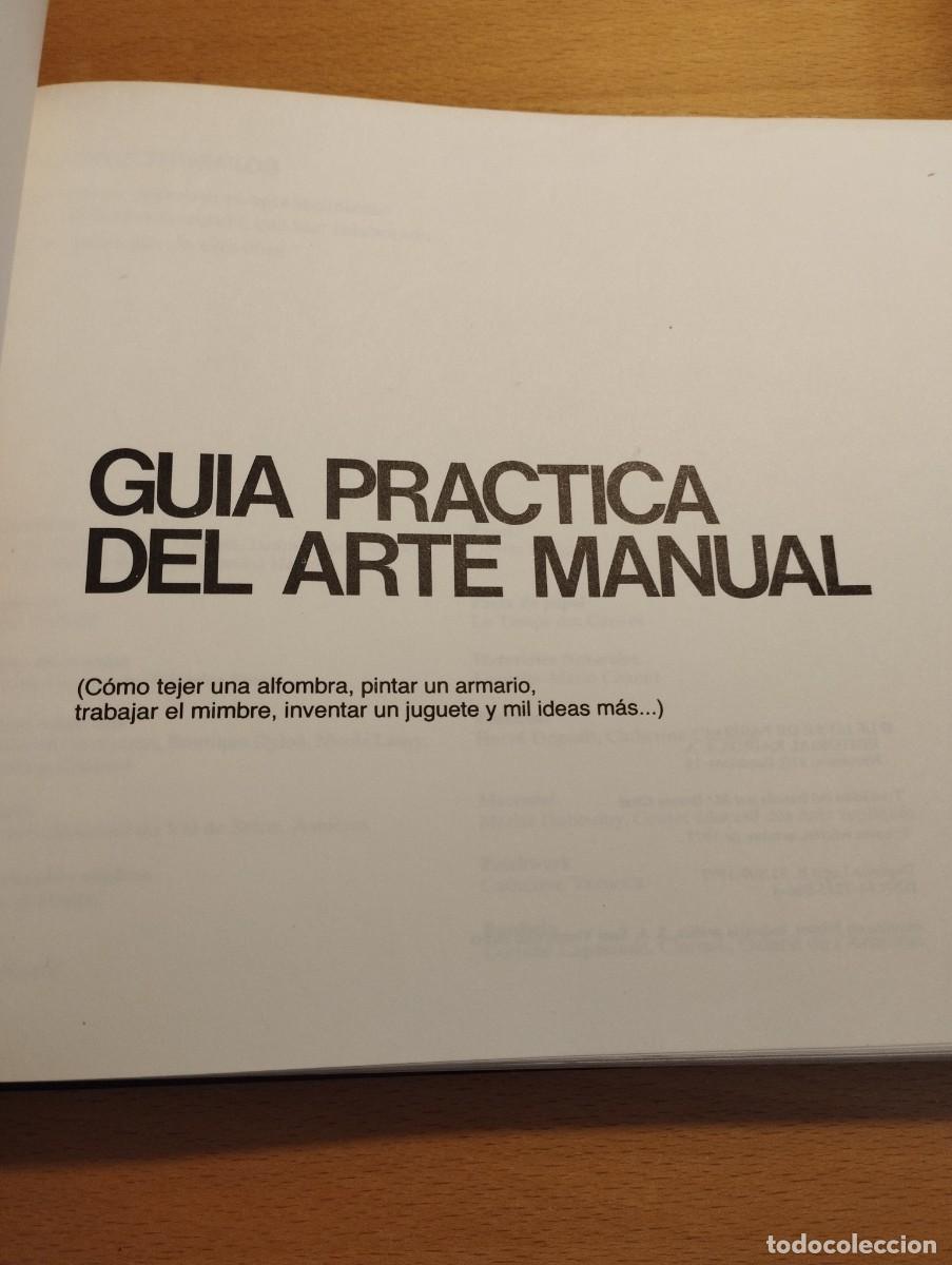 Libros de segunda mano: GU&Iacute;A PR&Aacute;CTICA DEL ARTE MANUAL - Foto 2