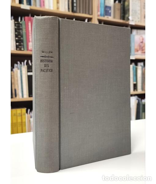 Libri di seconda mano: HISTORIA DEL PAC&Iacute;FICO. WILLEM VAN LOON, Hendrik. Ediciones Ercilla. 1956.